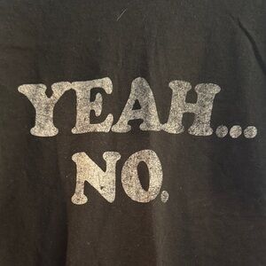 DOM “Yeah… No.” Graphic Tee